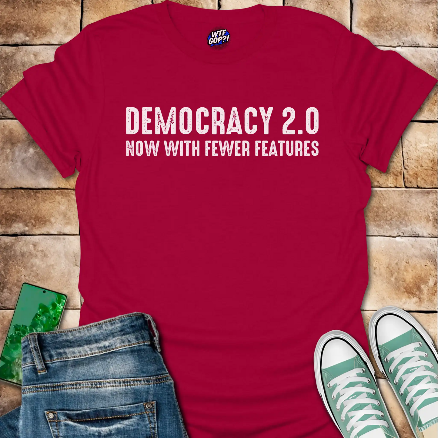 Democracy 2.0 T-Shirt - Anti-Trump, Political Satire Tee