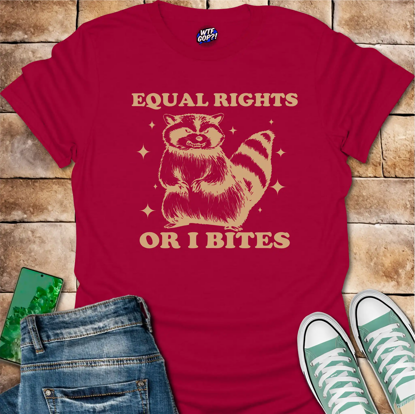 Equal Rights Or I Bites T-Shirt - Funny Activist Raccoon Tee