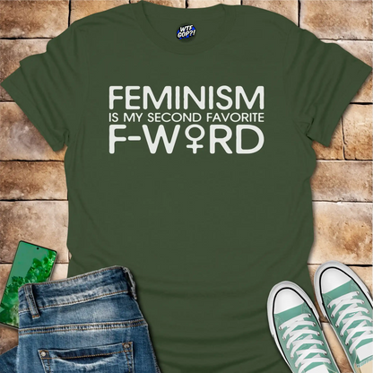 Feminism Second F Word T-Shirt - Provocative Feminist Tee