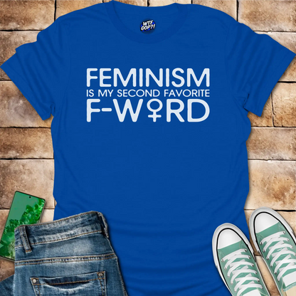 Feminism Second F Word T-Shirt - Provocative Feminist Tee