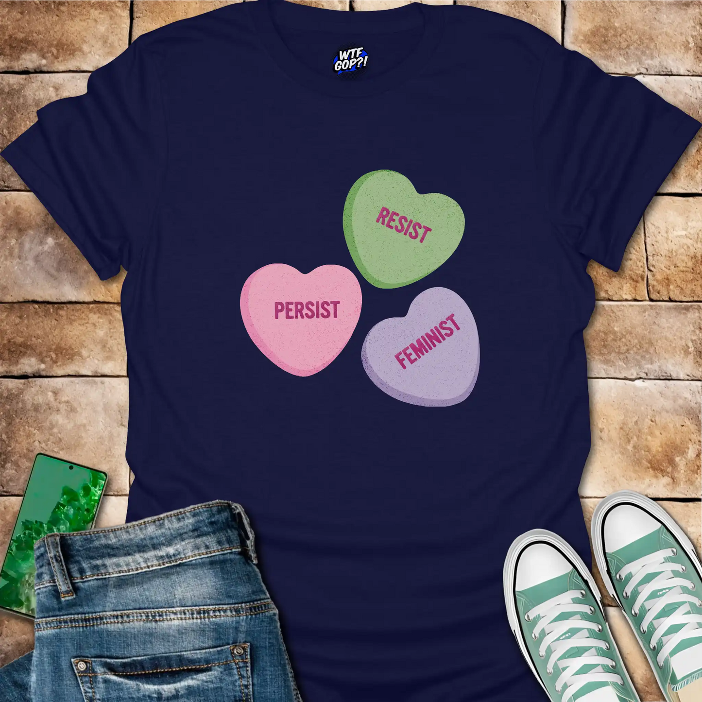 Resist Persist Feminist Candy Hearts T-Shirt - Sweet Protest