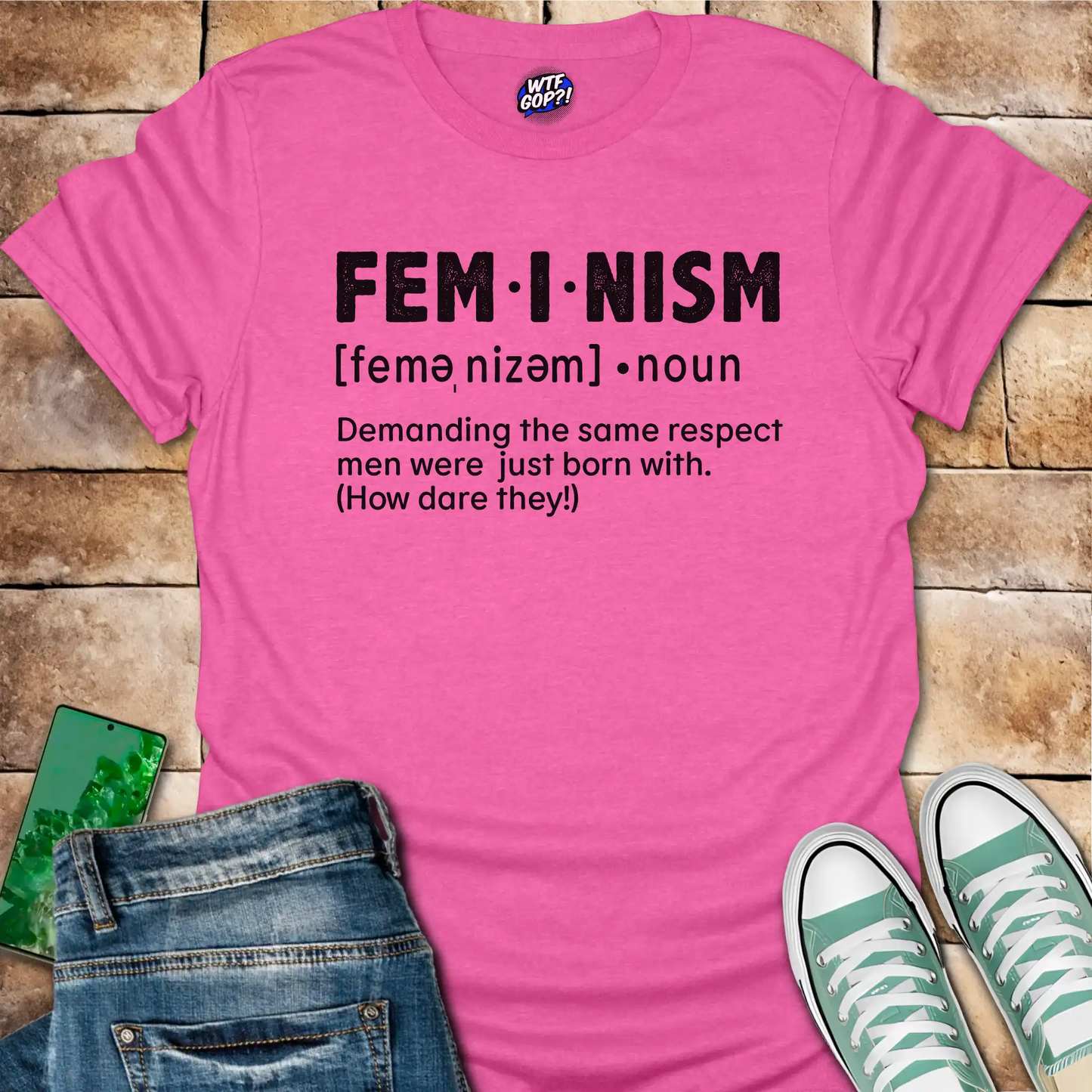 Feminism Definition T-Shirt - Funny Satirical Feminist Tee