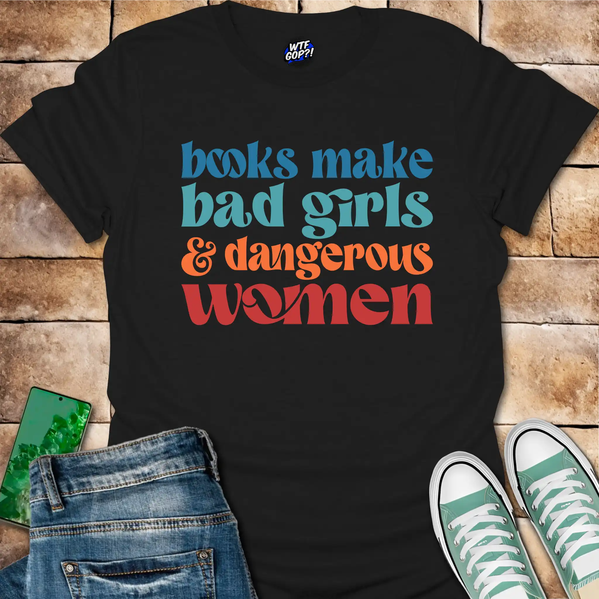 Books Make Dangerous Women T-Shirt - Anti-Censorship Tee