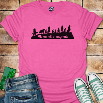 Lord of the Rings Immigrants T-Shirt - Nerdy Pro-Immigrant Tee