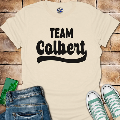 Team Colbert T-Shirt - Anti-Trump Political Satire Tee
