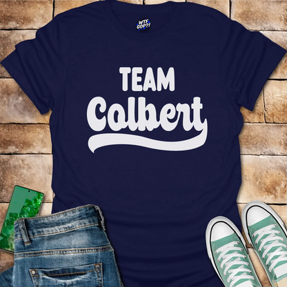 Team Colbert T-Shirt - Anti-Trump Political Satire Tee