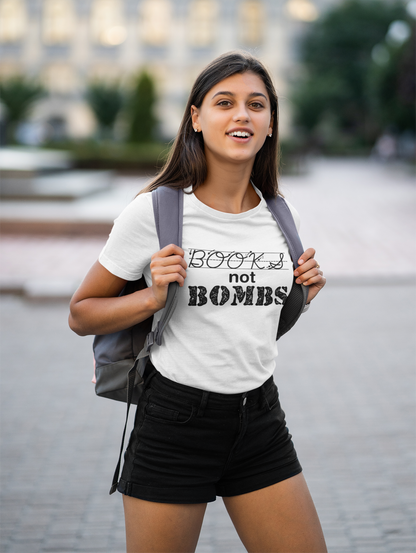 Books Not Bombs T-Shirt - Anti-War Education Shirt