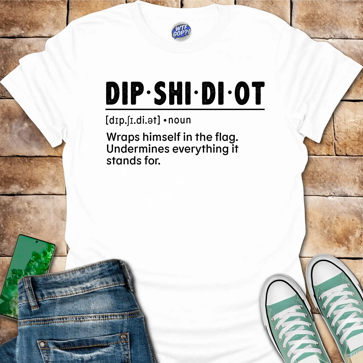 Fake Patriot Shirt - Dipshidiot Definition Anti Hypocrisy Statement Tee