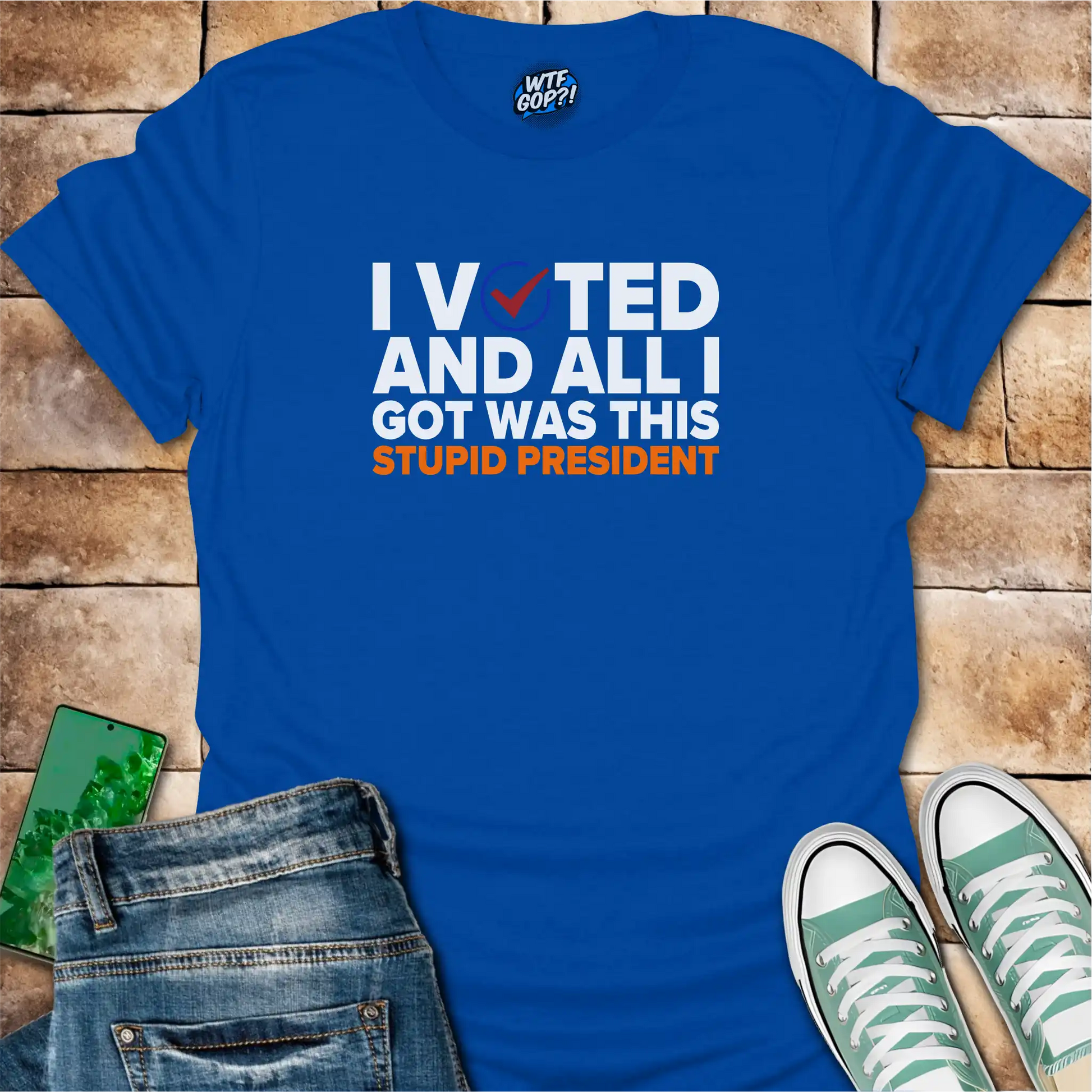 Royal Blue I Voted And All I Got Was This Stupid President t-shirt with voting checkmark design