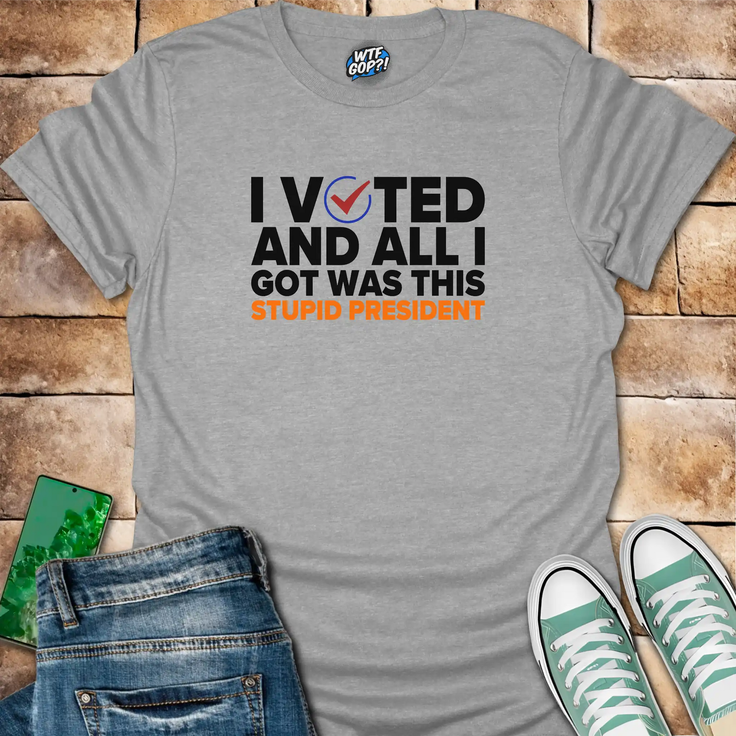 Sport Grey I Voted And All I Got Was This Stupid President t-shirt with voting checkmark design