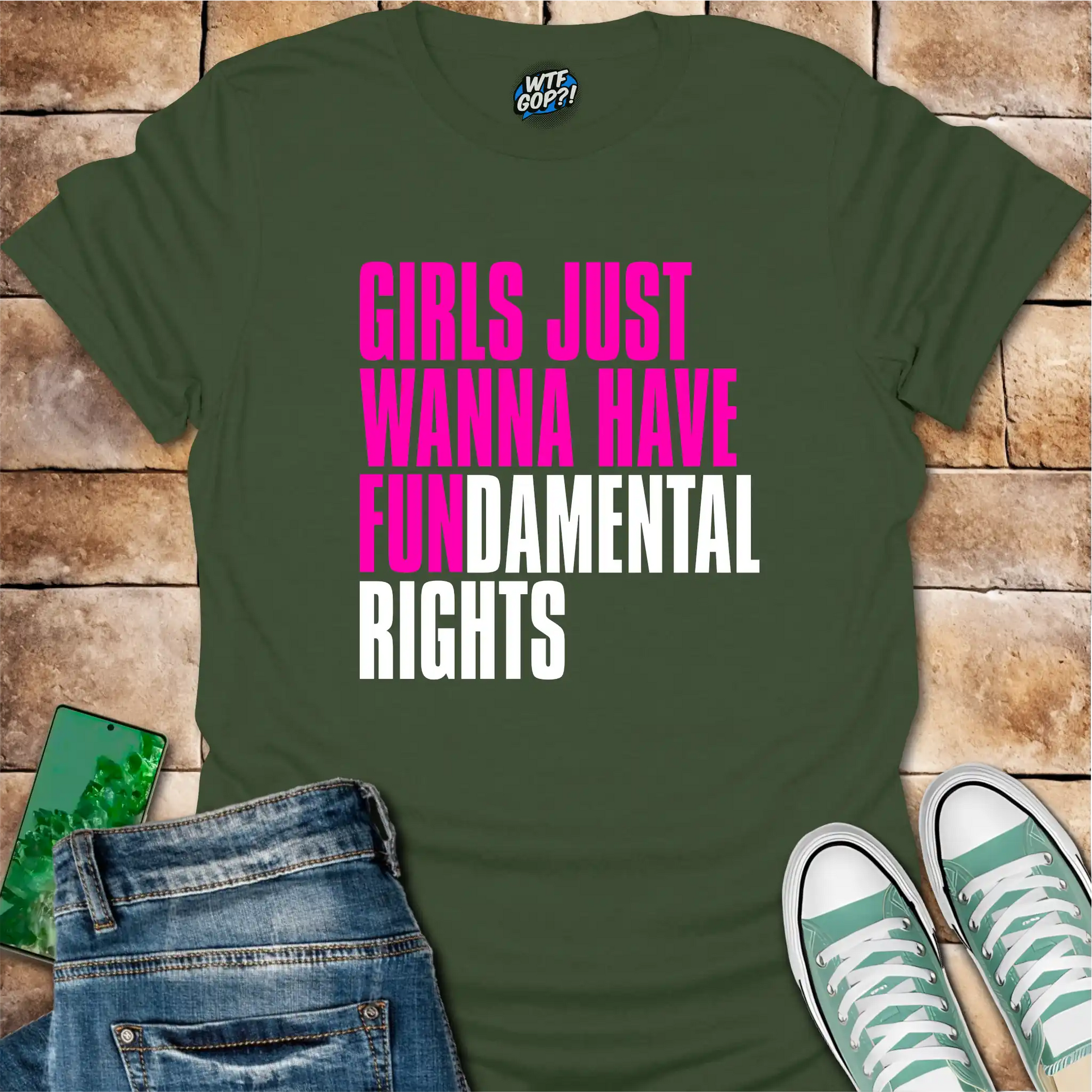 Military Green Girls Want Fundamental Rights t-shirt with vibrant pink lettering