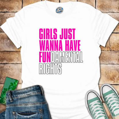 White Girls Want Fundamental Rights t-shirt with vibrant pink lettering