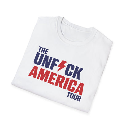 Unfuck America Tour Unisex T-Shirt | Political Activist Apparel