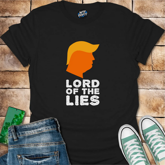 Black Lord of the Lies Trump Shirt: A caricature of Donald Trump's silhouette above the phrase 'Lord of the Lies'.