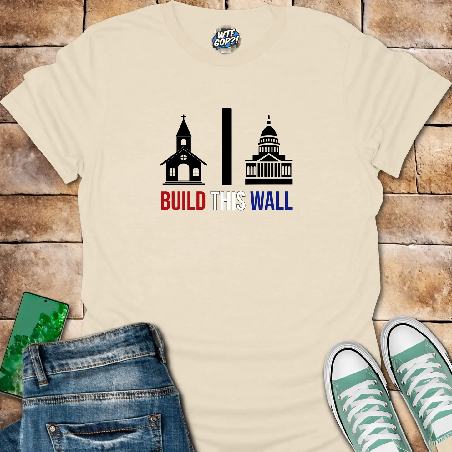 Build This Wall Church State Separation T-Shirt | Constitutional Tee
