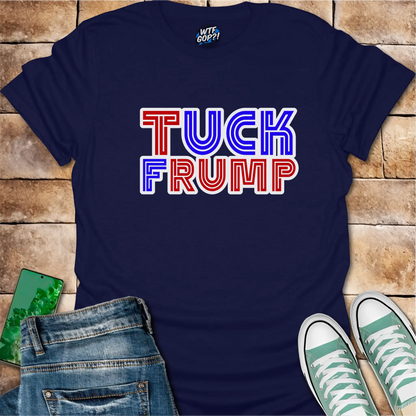 Tuck Frump Shirt: Bold Anti-Trump Statement