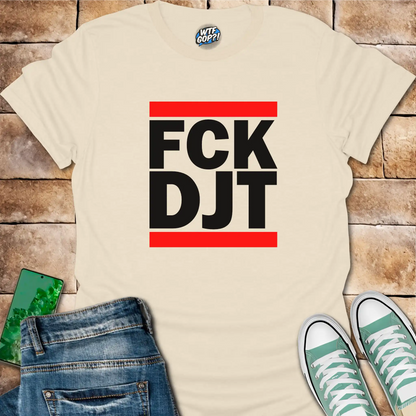 FCK DJT Shirt