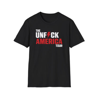 Unfuck America Tour Unisex T-Shirt | Political Activist Apparel