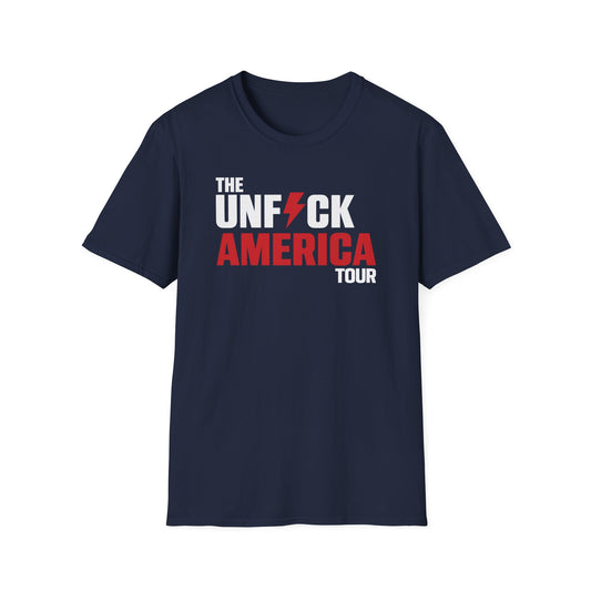 Unfuck America Tour Unisex T-Shirt | Political Activist Apparel