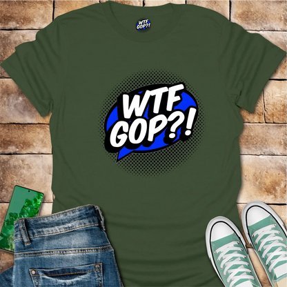 WTF GOP Shirt: Comic-Style Political Republican Criticism Shirt