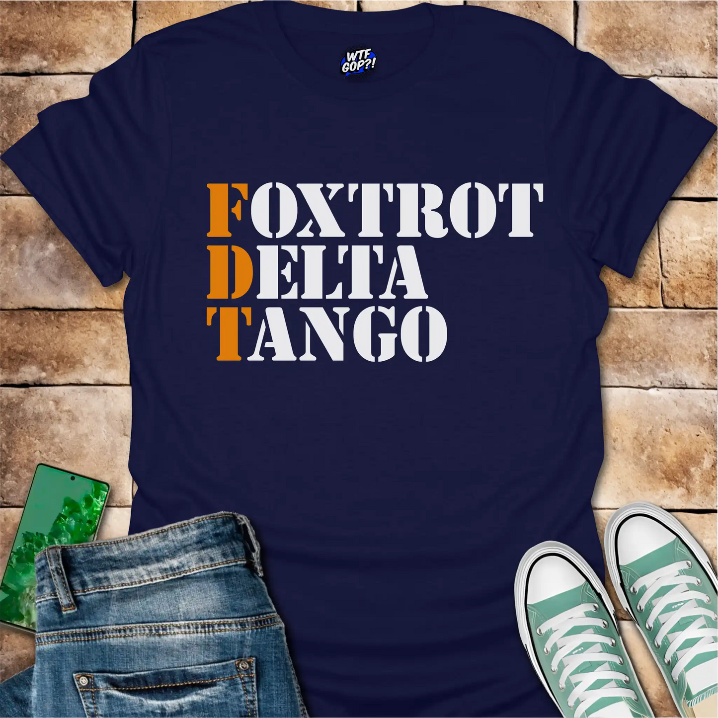 Foxtrot Delta Tango T-Shirt: Military Phonetic Alphabet Trump Joke Tee