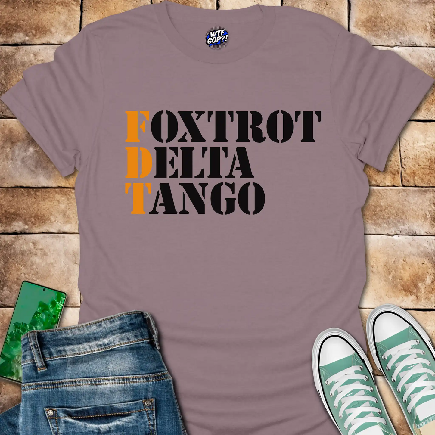 Foxtrot Delta Tango T-Shirt: Military Phonetic Alphabet Trump Joke Tee