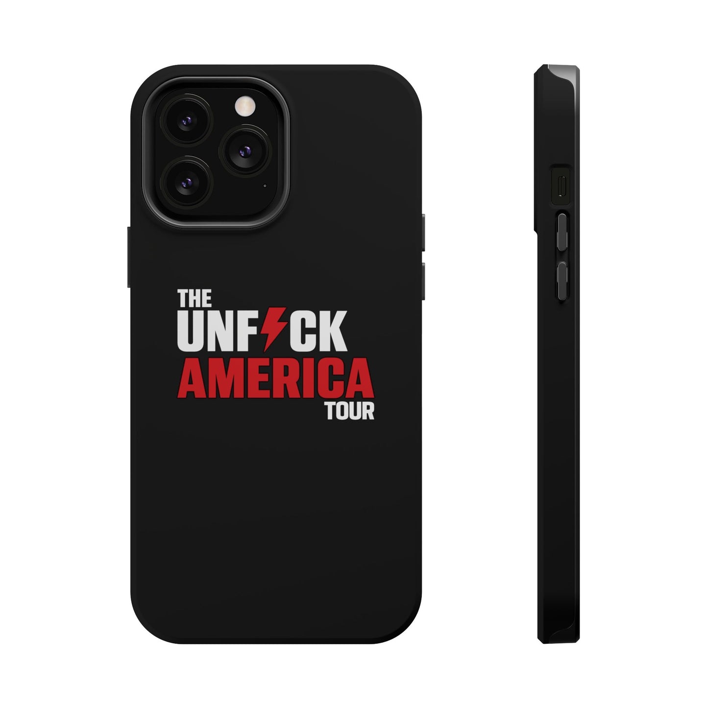 Unfuck America Tour Magnetic iPhone Case - MagSafe® Compatible Activism