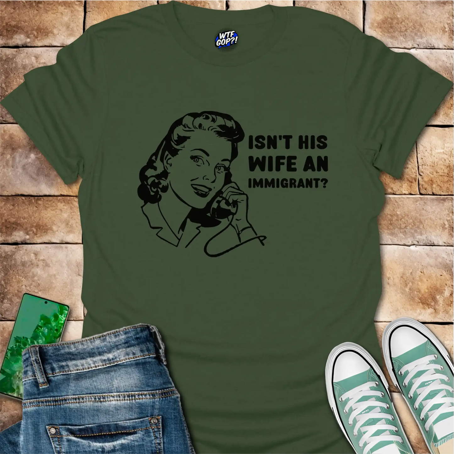 Wife Immigrant Hypocrisy T-Shirt