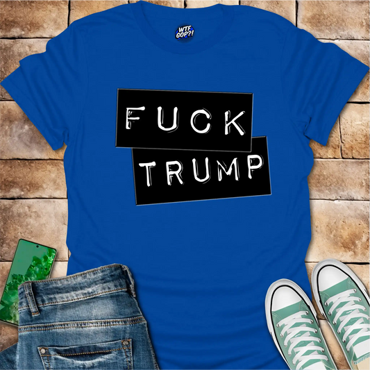 Fuck Trump Label Maker T-Shirt
