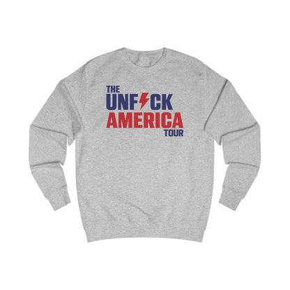Unfuck America Tour Sweatshirt - Progressive Political Apparel